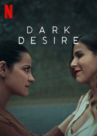 Dark Desire TV Series 2020–2022 SEASON 01